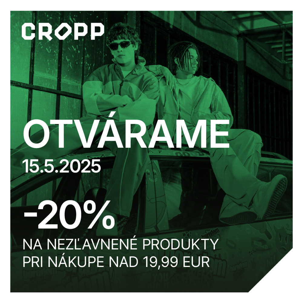 CROPP Otváráme 15. 5.